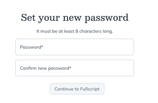 Fullscript screen to enter a new password